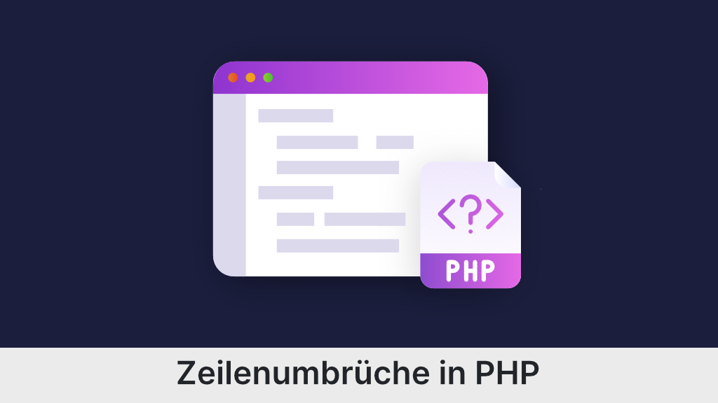 PHP Zeilenumbrüche: So funktioniert es!