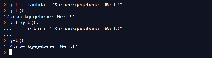 Rückgabe eines Wertes mit einer gekürzten Python Funktion.