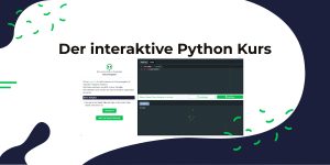 Der interaktive Python Online Kurs von CodeCitrus bietet den perfekten Einstieg in die Python Programmierung