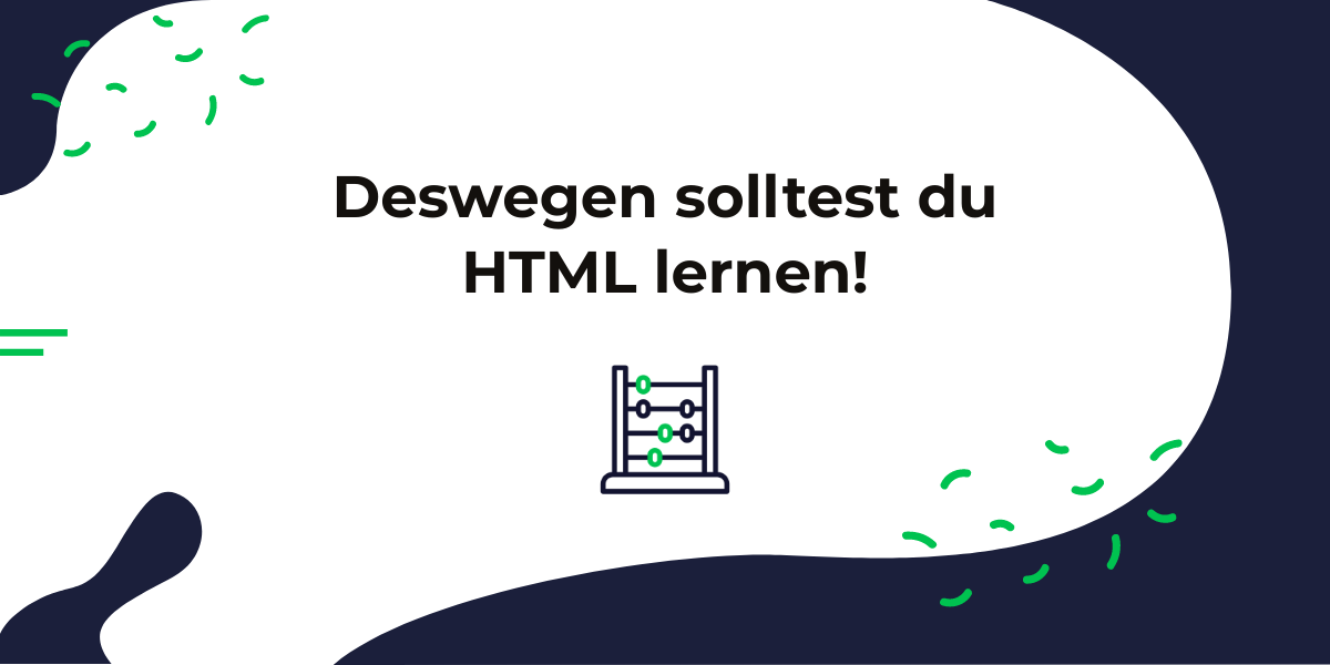 Gründe, um HTML zu lernen!