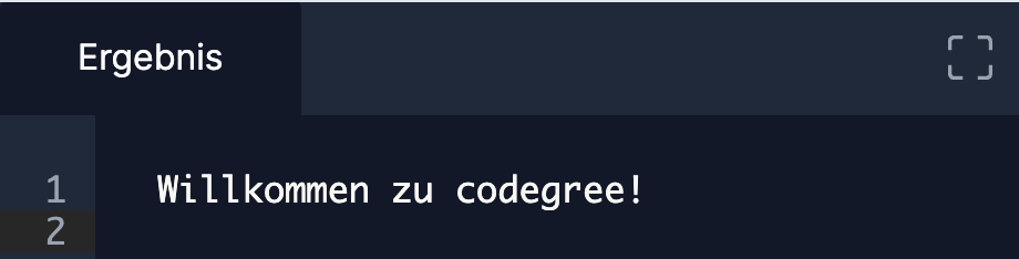 Dieses Beispiel (engl. Example) setzt den Wert (engl. Value) des Strings auf "Willkommen zu codegree!"
